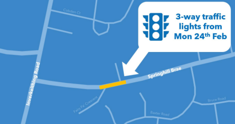 Crossgates Traffic Management Plan Map showing the installation of 3-way traffic lights at the intersection of Springhill Brae and Inverkeithing Road starting Monday, 24th February.